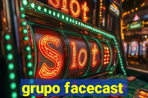 grupo facecast